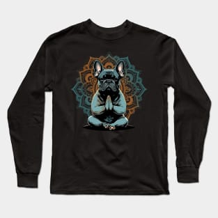 Namaste Frenchie - Funny Dogs Yoga Long Sleeve T-Shirt